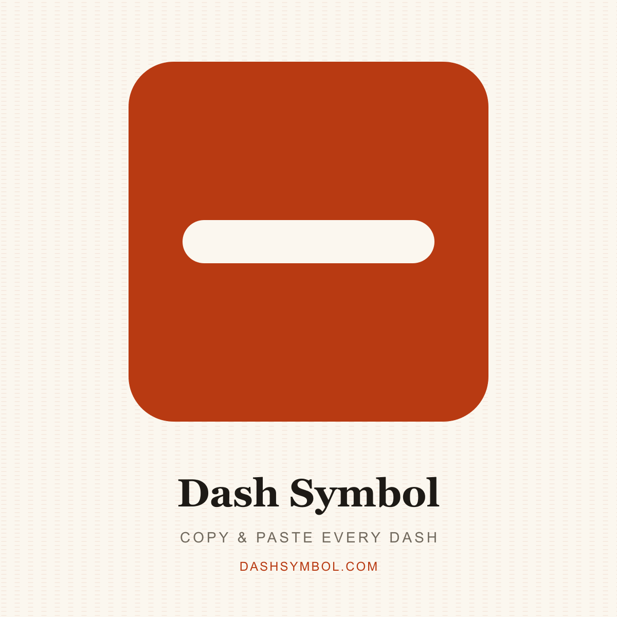 Dash Symbol poster — a vermilion tile with two cream dashes and the dashsymbol.com address