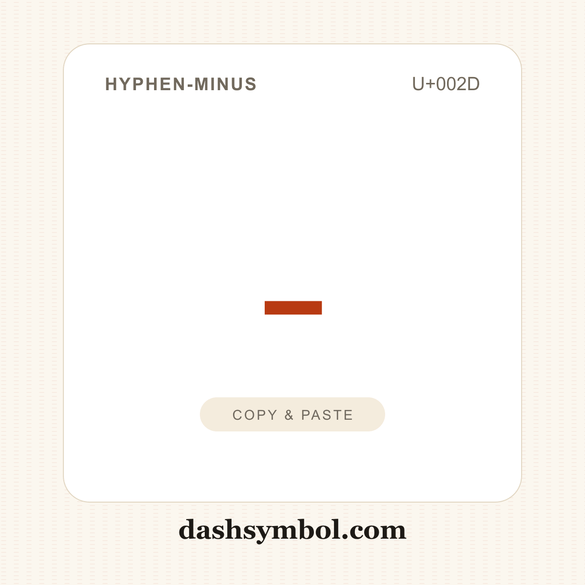 - Hyphen-Minus (U+002D) — copy and paste (dashsymbol.com)