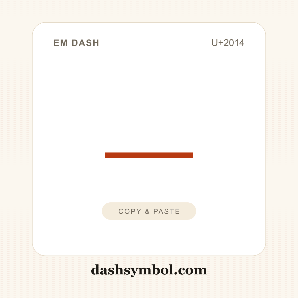 — Em Dash (U+2014) — copy and paste (dashsymbol.com)