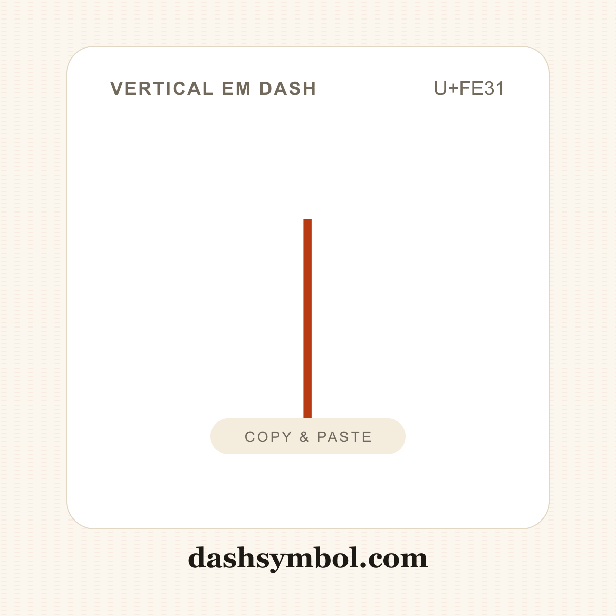 ︱ Vertical Em Dash (U+FE31) — copy and paste (dashsymbol.com)